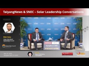 SNEC Exclusive Interview: Global Solar Council Chair