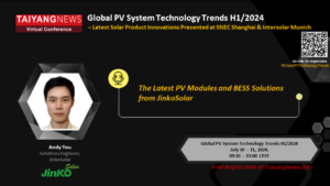 TaiyangNews Global PV System Technology Trends H1/2024 Virtual Conference on July 30-31, 2024 - China Solar PV News Snippets
