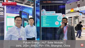 TaiyangNews at SNEC 2024 - Future Energy showcases HJT modules at its booth