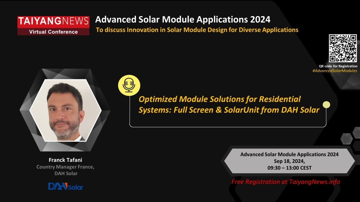 DAH Solar's Franck Tafani at TaiyangNews Virtual Conference - China Solar PV News Snippets